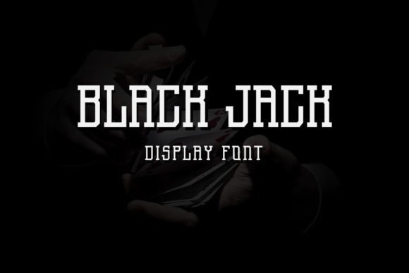 Black Jack Display Font for Bold Campaign Headlines