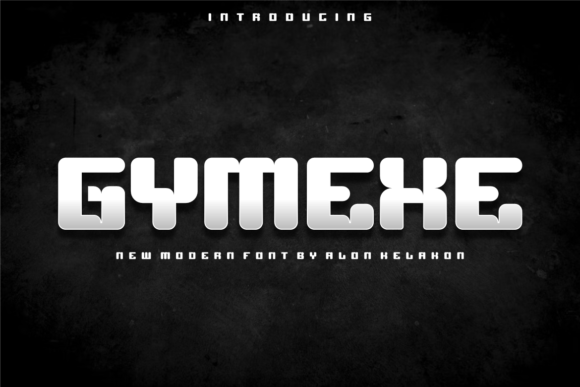 Gymexe: A Modern Display Font for Bold Digital Branding
