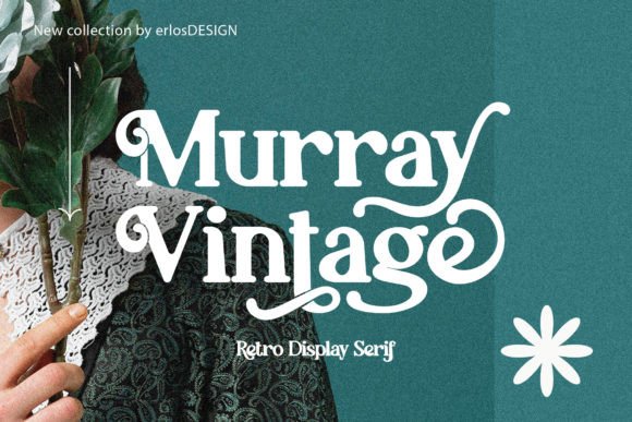 Murray Vintage Display Font for Charming Campaign Graphics