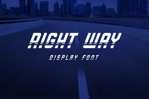 Right Way Font: A Cool and Unique Display Typeface for Bold Branding