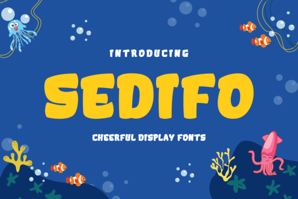 Sedifo: A Cheerful Display Font for Editorial Joy