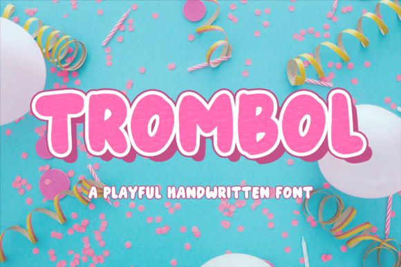 Trombol: A Fun and Playful Display Font for Creative Brands