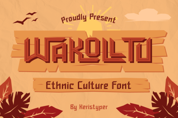 Wakolltu Ethnic Display Font for Handmade Creators